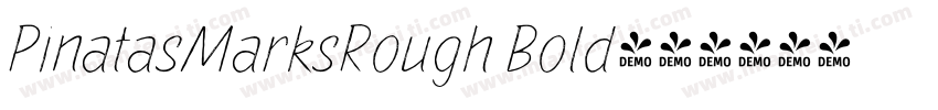 PinatasMarksRough Bold字体转换